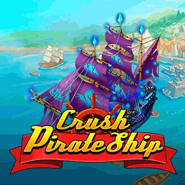Crush Pirate Ship